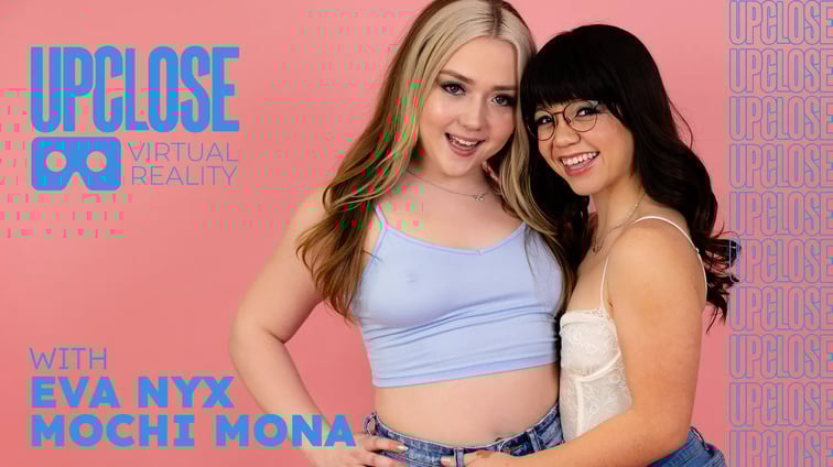 THREESOME with Mochi Mona, Eva Nyx, Isiah Maxwell Eva Nyx, Mochi Mona UPCLOSE VR vr porn video