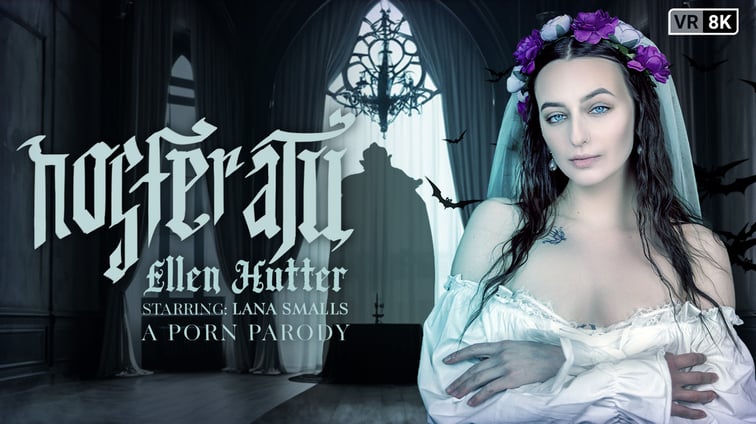 Nosferatu: Ellen Hutter (A Porn Parody) Lana Smalls VR Conk vr porn video