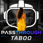 Passthrough Taboo